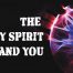 Grace Tidings - The Functions of the Holy Spirit