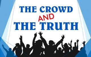 The Crowd and the Truth